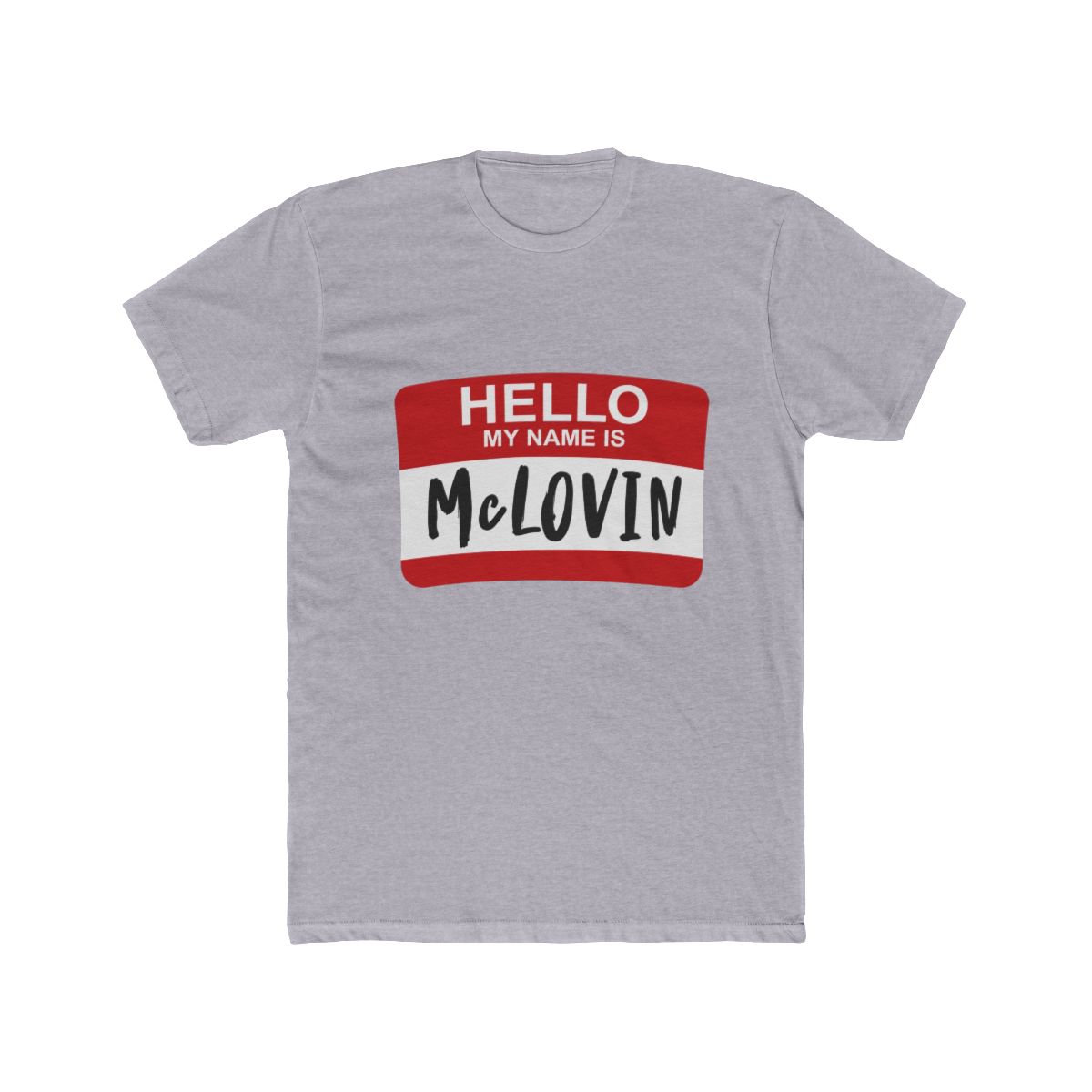 Hello My Name Is McLOVIN Superbad T Shirt - alternate angle 4, merchandise