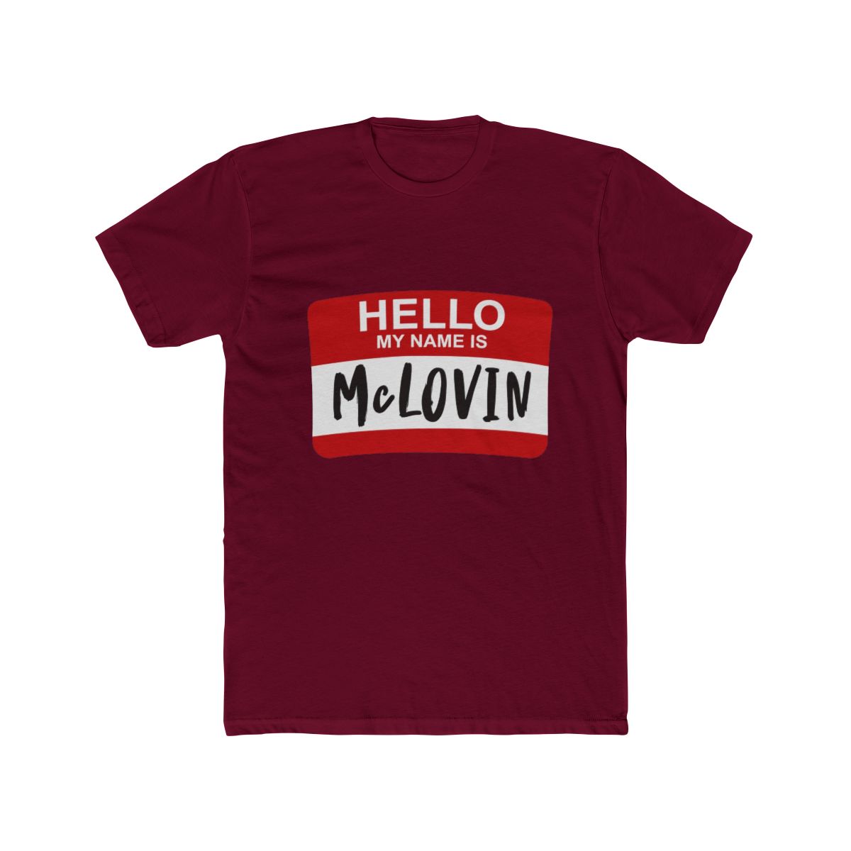 Hello My Name Is McLOVIN Superbad T Shirt - alternate angle 4, merchandise